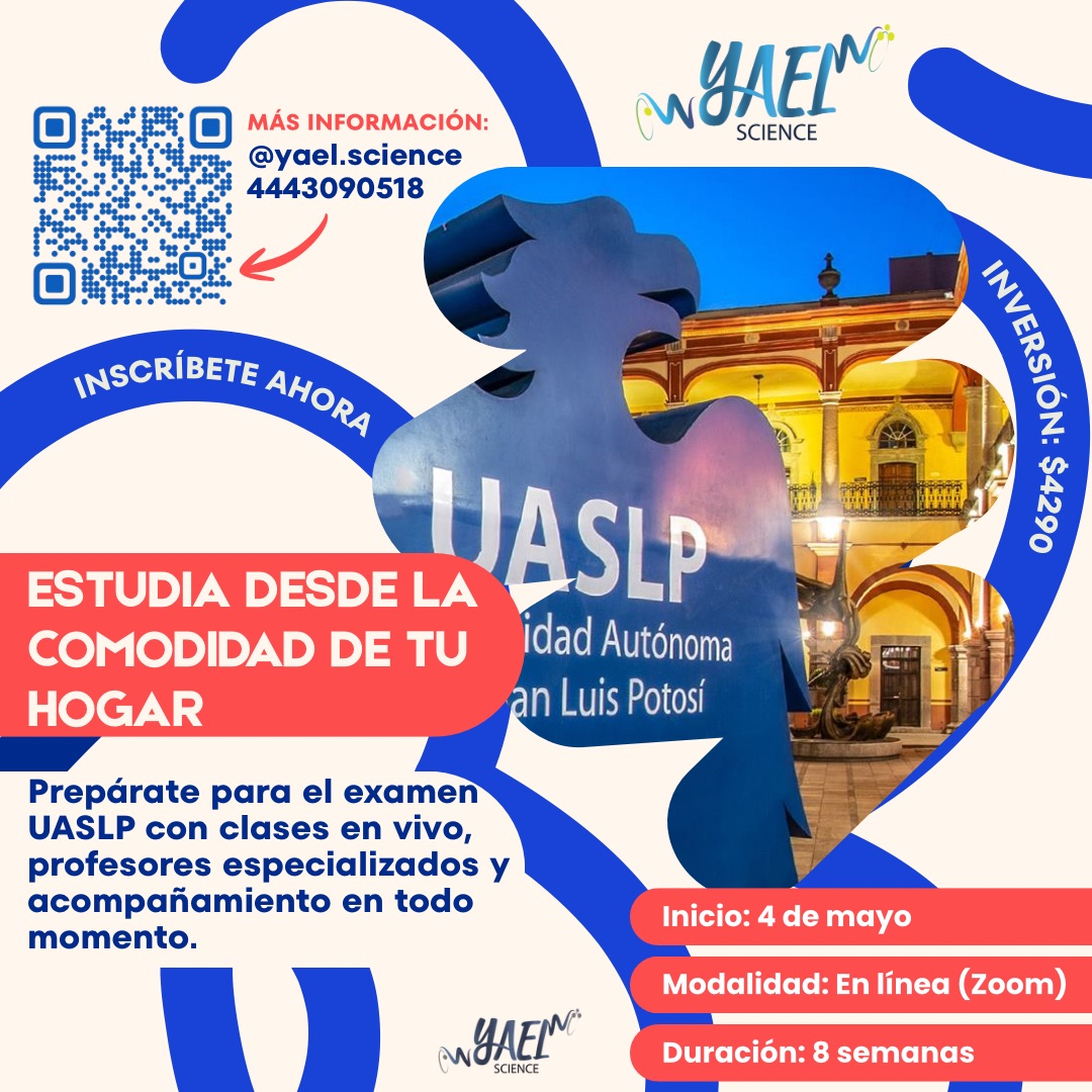 Curso intensivo de ingreso a la UASLP — Mayo-Junio 2026